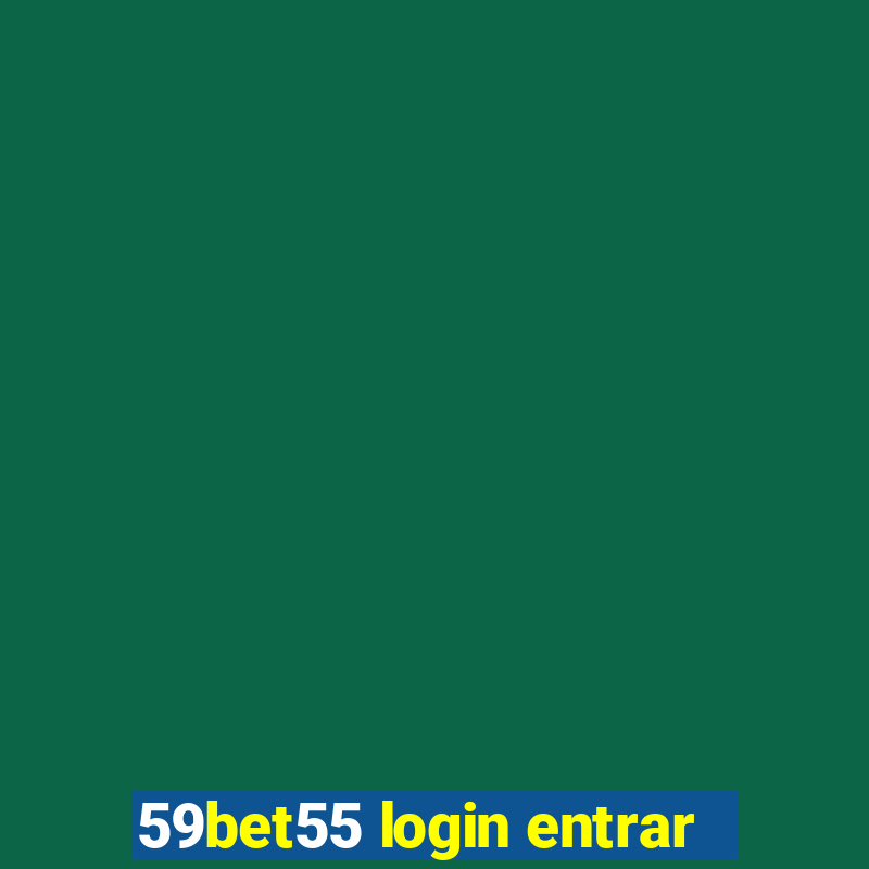 59bet55 login entrar